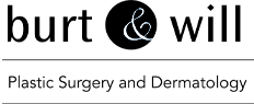Burt & Will Plastic Surgery and Dermatology
